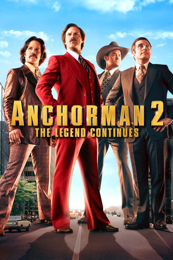Anchorman 2: The Legend Continues Movie Poster