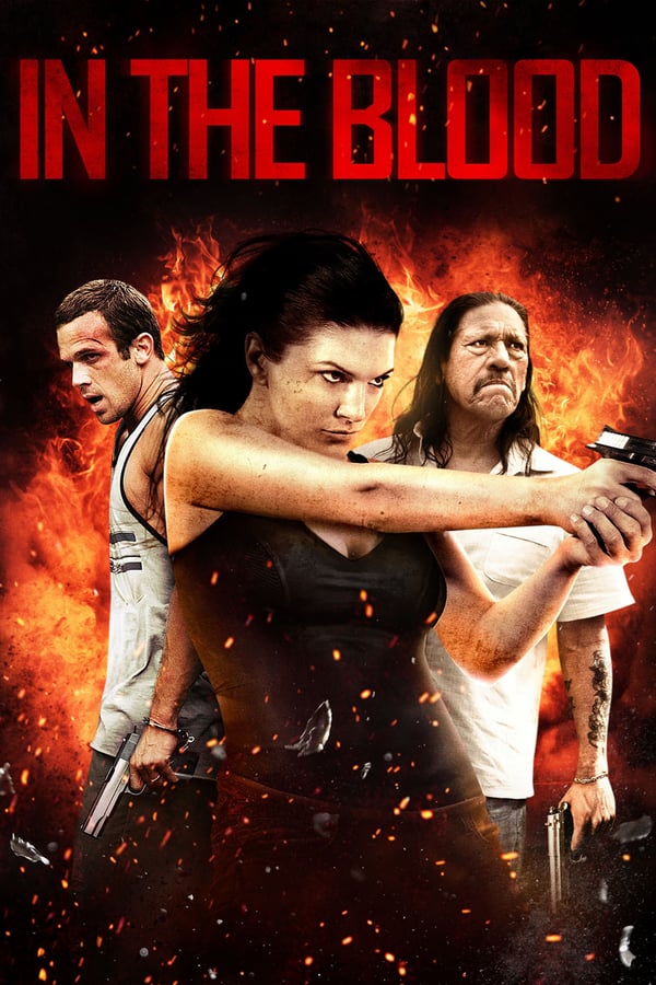 In The Blood Movie Poster