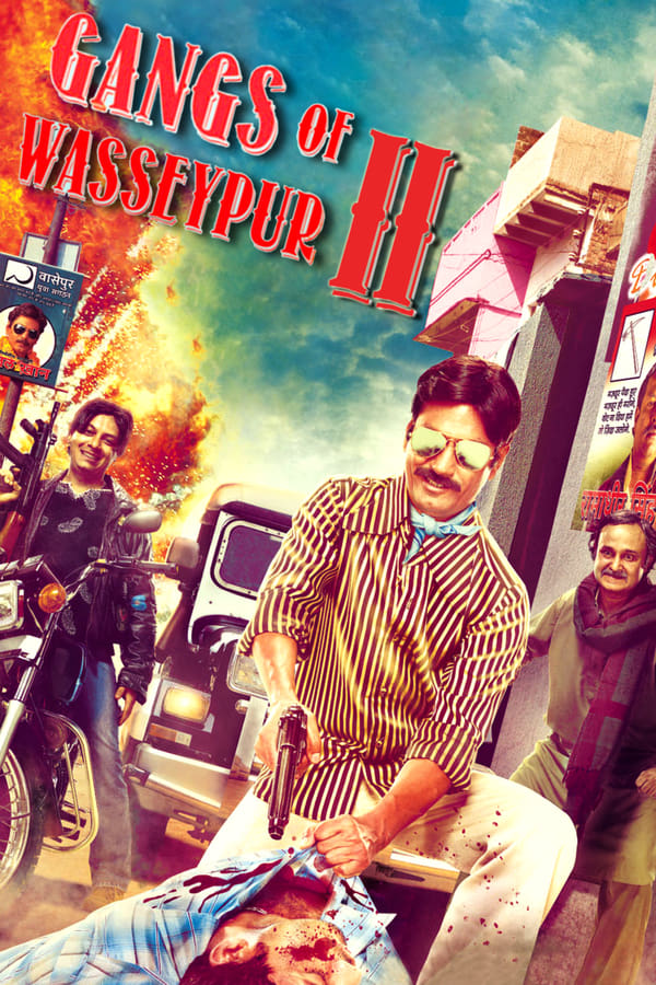 Gangs Of Wasseypur Part 2 Movie Poster