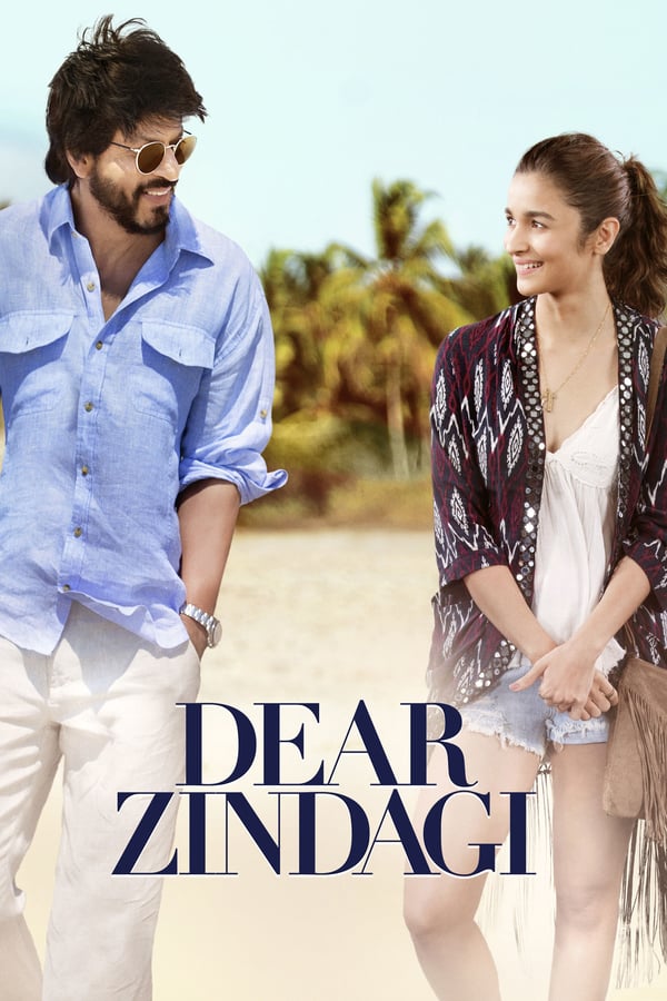 Dear zindagi Movie Poster