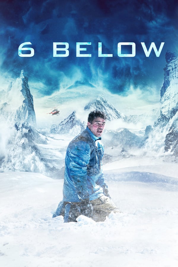 6 Below: Miracle On The Mountain Movie Poster