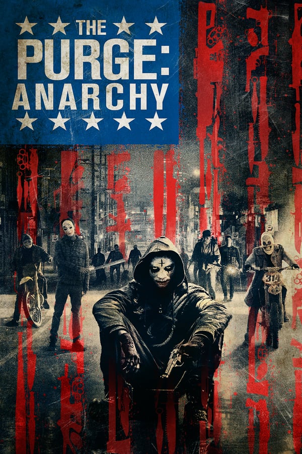 The Purge: Anarchy Movie Poster