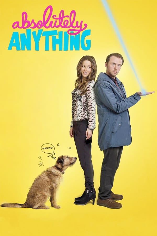 Absolutely Anything Movie Poster
