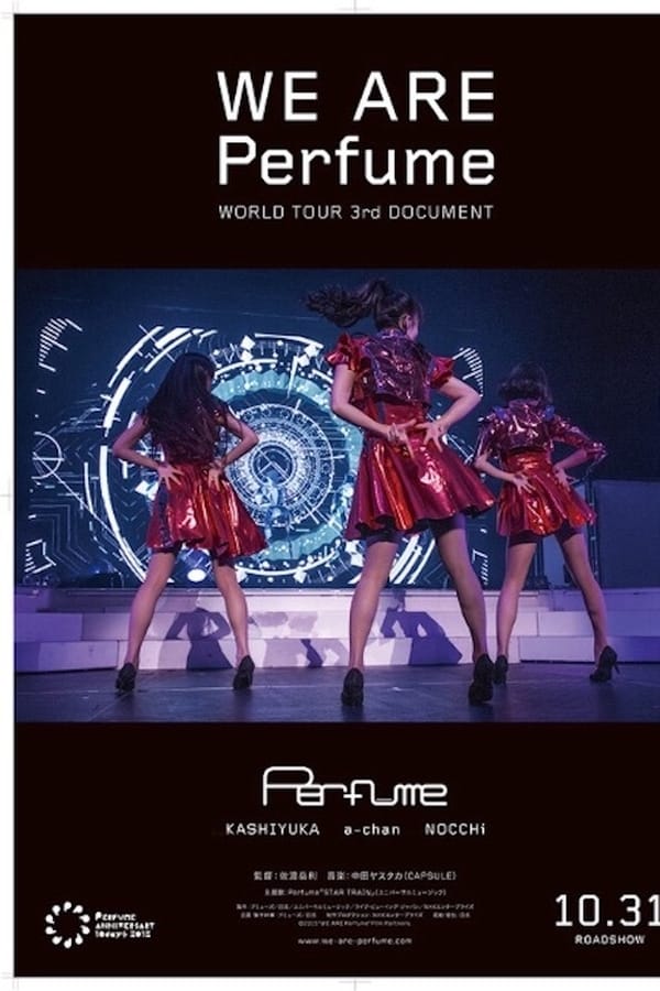 We Are Perfume: World Tour 3rd Document Movie Poster