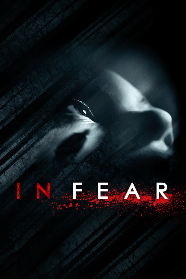 In Fear Movie Poster