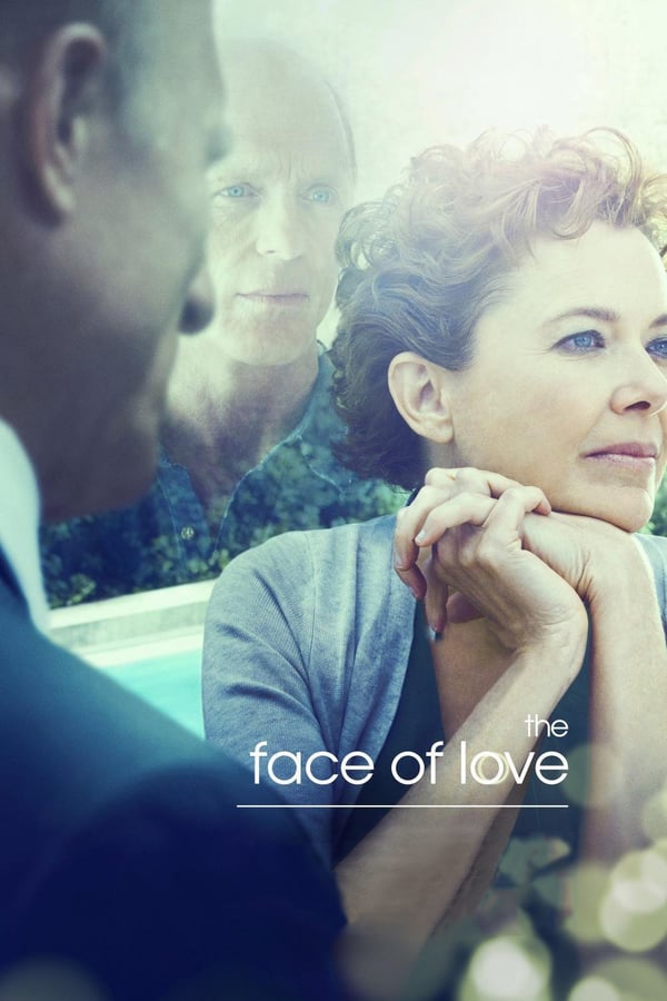 The Face Of Love Movie Poster