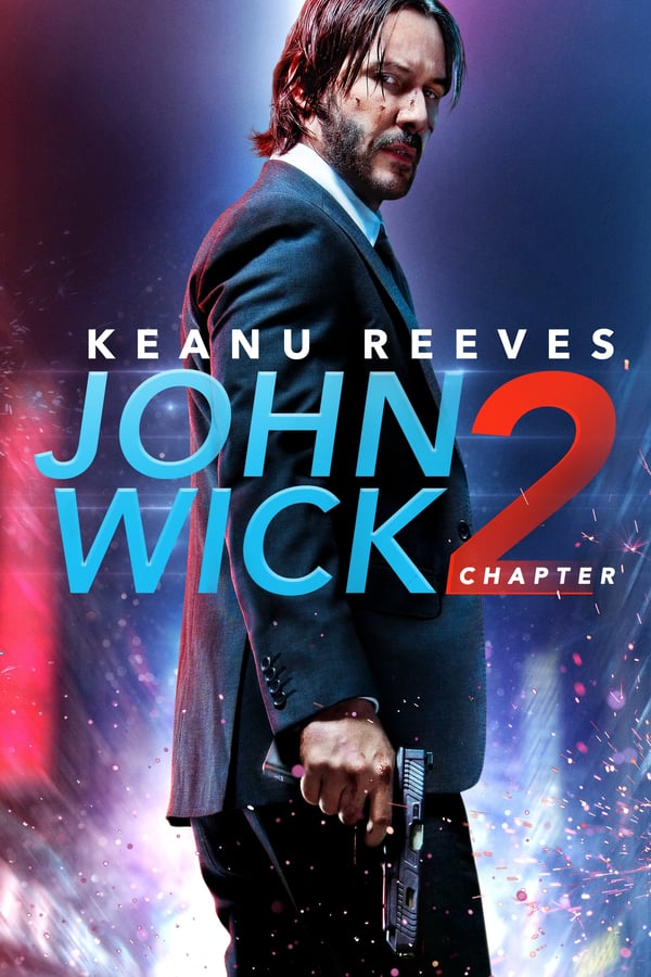 JOHN WICK 2 Movie Poster