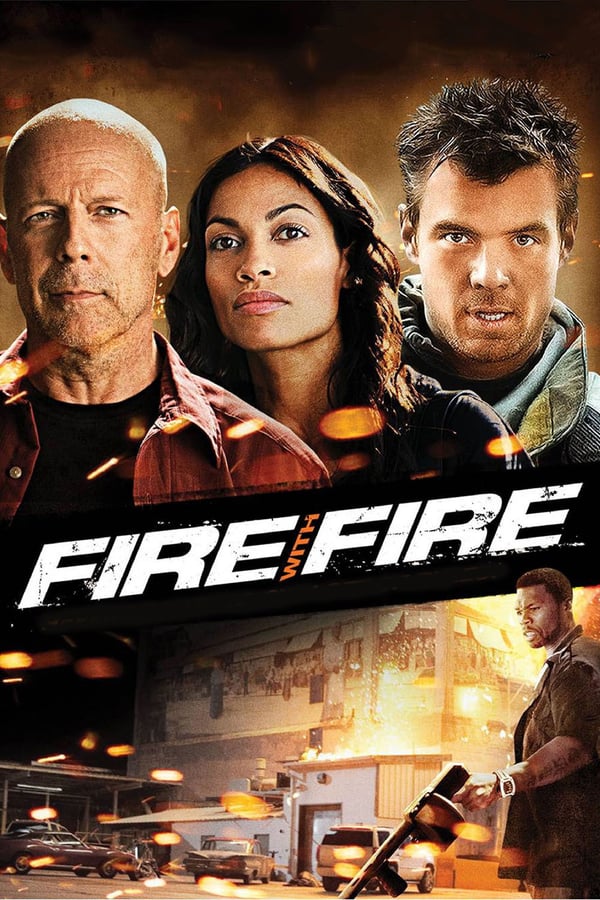 Fire With Fire Movie Poster