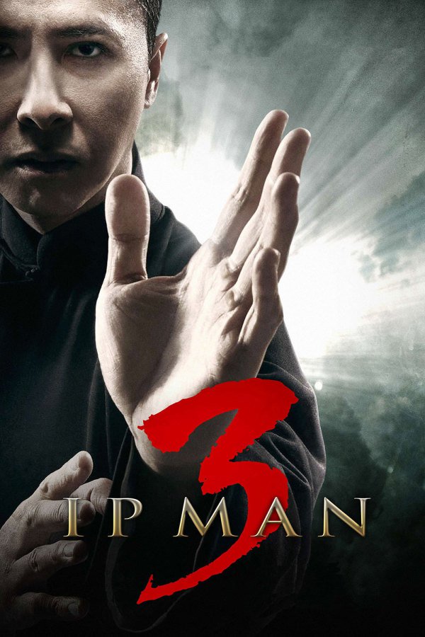 Ip Man 3 2015 Showtimes Tickets Reviews Popcorn Singapore