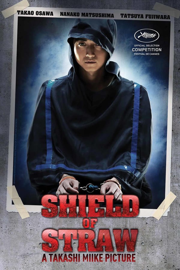 Shield Of Straw Movie Poster
