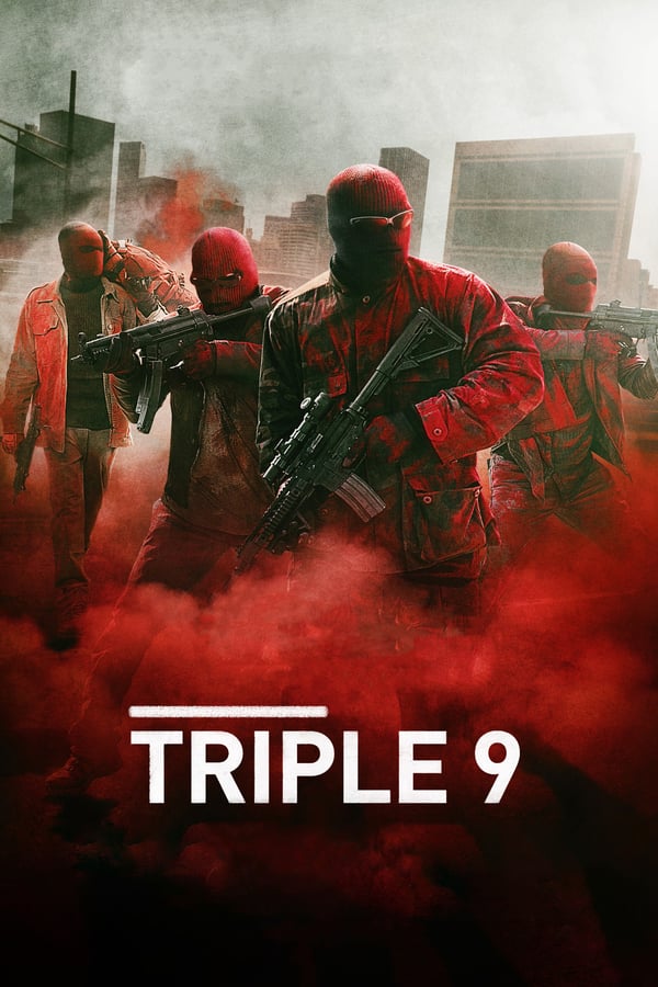 Triple 9 Movie Poster