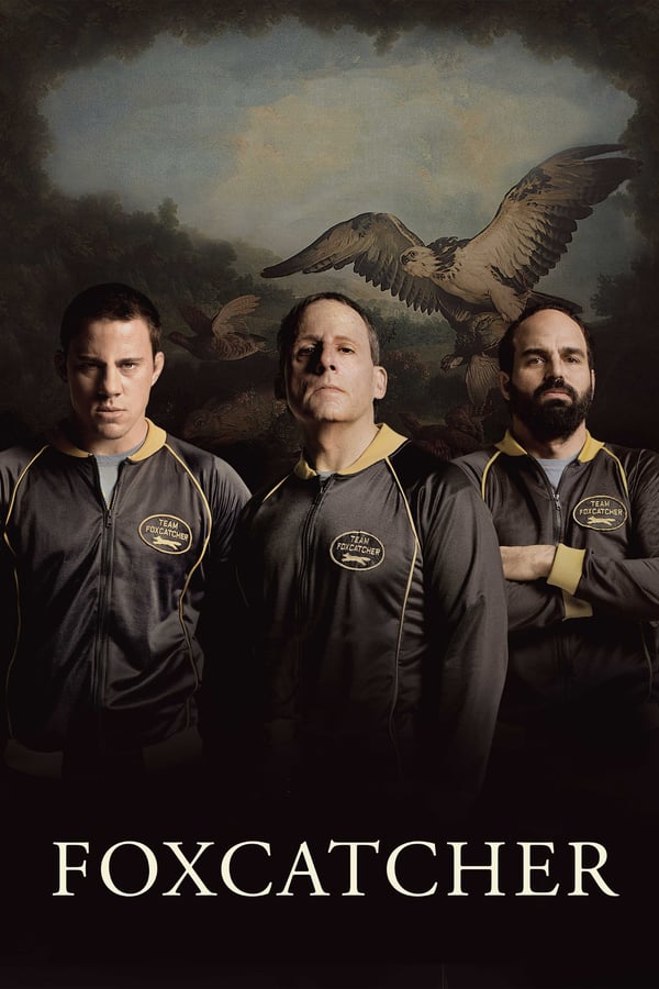 Foxcatcher Movie Poster