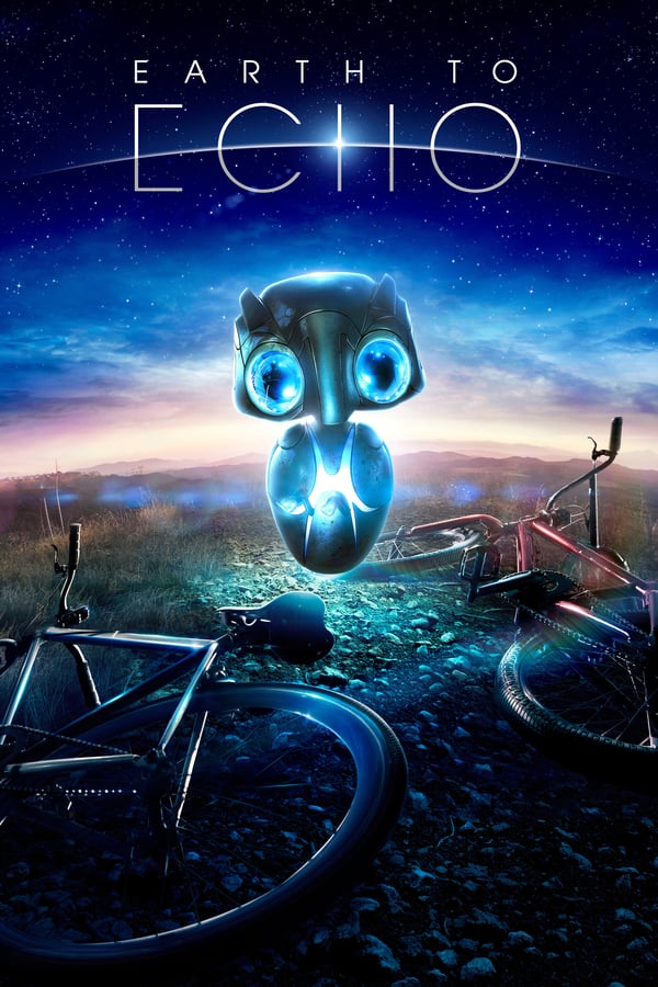 Earth To Echo Movie Poster