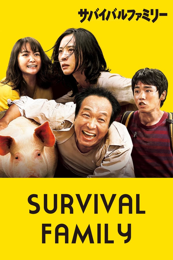 Jff 2017: survival family Movie Poster
