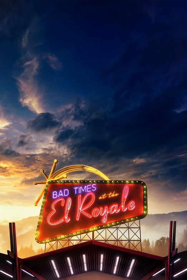 BAD TIMES AT THE EL ROYALE Movie Poster