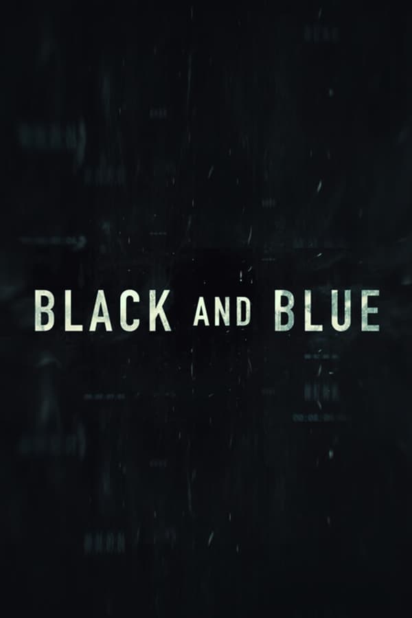 Black And Blue Movie Poster