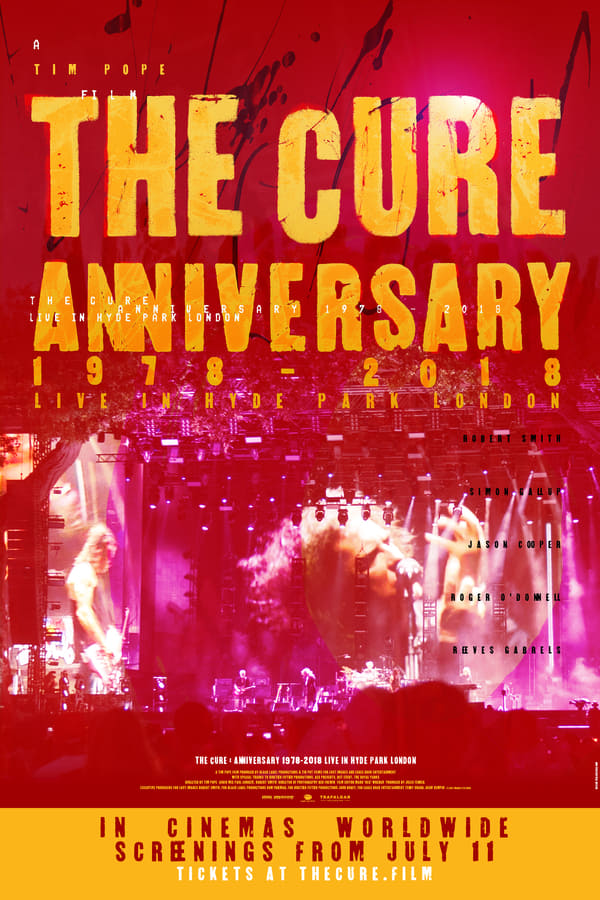The Cure: Anniversary 1978-2018 Live In Hyde Park Movie Poster