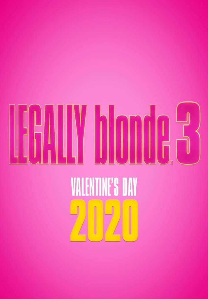 Legally Blonde 3 Movie Poster