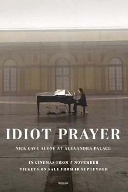 Idiot Prayer: Nick Cave Alone At Alexandra Palace Movie Poster
