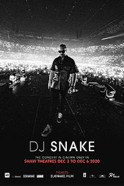 DJ Snake: The Concert In Cinema Movie Poster