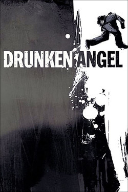 Drunken Angel Movie Poster