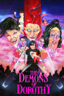 The Demons Of Dorothy Movie Poster