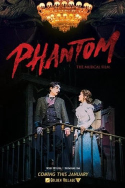 Phantom The Musical Movie Poster