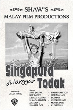 Singapura Dilanggar Todak Movie Poster