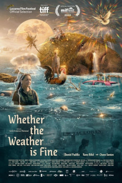 Whether The Weather Is Fine Movie Poster