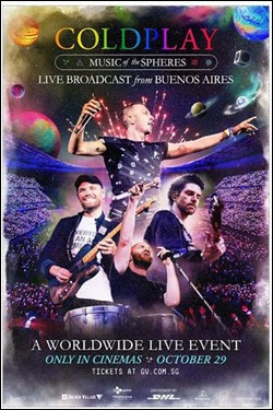 Coldplay: Music Of The Spheres World Tour Movie Poster