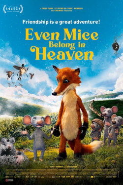 Even Mice Belong In Heaven Movie Poster