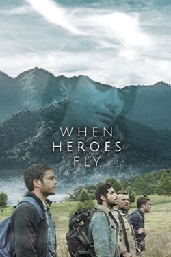When Heroes Fly Movie Poster