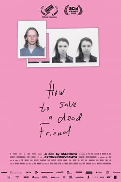 How To Save A Dead Friend Movie Poster