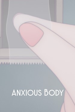 Anxious Body Movie Poster
