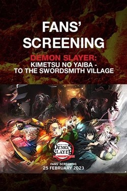 Demon Slayer: Kimetsu No Yaiba - To Swordsmith Village Movie Poster