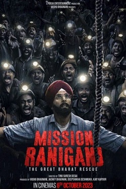 Mission Raniganj: The Great Bharat Rescue Movie Poster