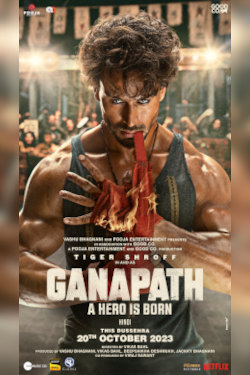 Ganapath Movie Poster