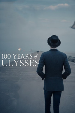 100 Years Of Ulysses Movie Poster