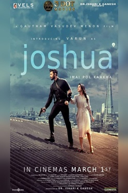 Joshua: Imai Pol Kaakha Movie Poster