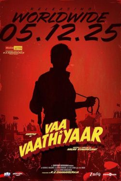 Vaa Vaathiyaar Movie Poster