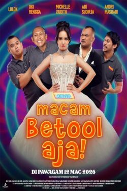 AIU-EO Macam Betool Aja! Movie Poster