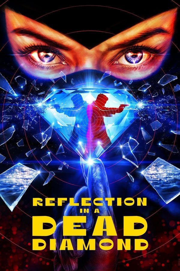 Reflection in a Dead Diamond Movie Poster