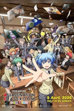 Assassination Classroom The Movie: Our Time Movie Poster