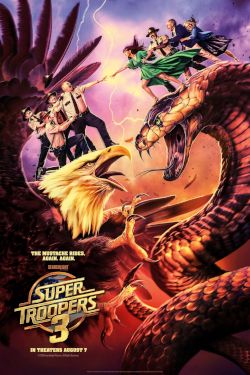 Super Troopers 3 Movie Poster