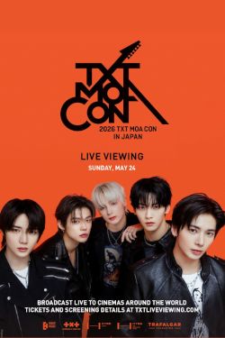 2026 TXT MOA Con In Japan: Live Viewing Movie Poster