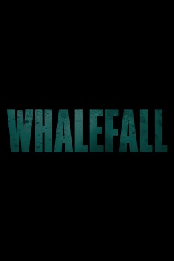 Whalefall Movie Poster