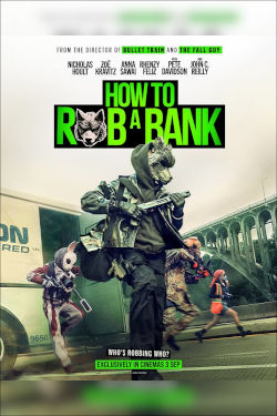 How To Rob A Bank Movie Poster