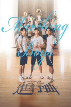 Marching Boys Movie Poster