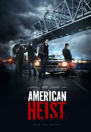 American Heist Movie Poster
