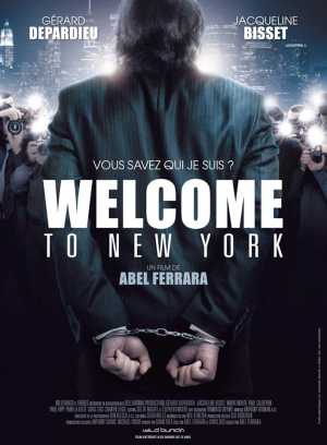 Welcome To New York Movie Poster
